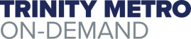 Trinity Metro On-Demand